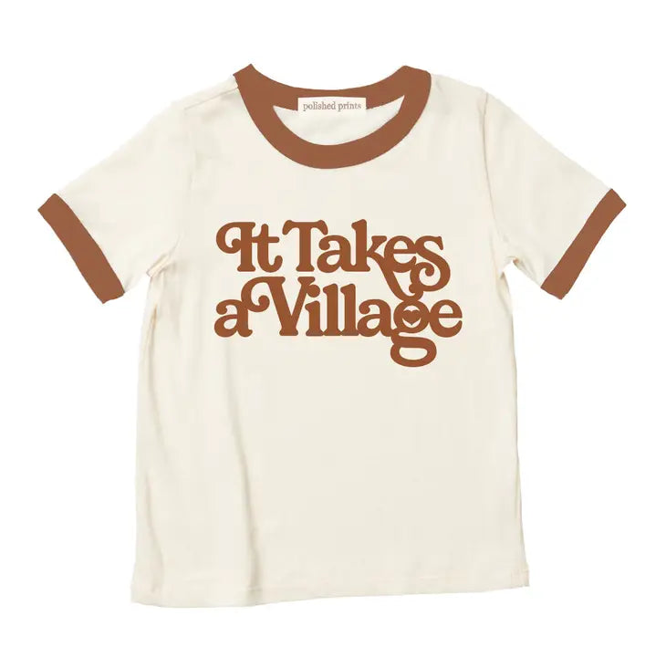 it takes a village ringer tee | polished prints